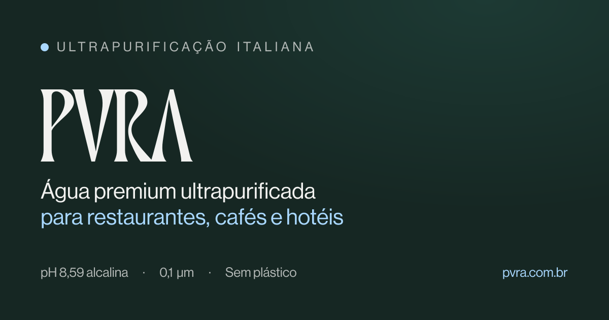PVRA · Água premium ultrapurificada para restaurantes, cafés e hotéis